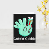 Gobble Gobble Funny Turkey Glove Thanksgiving Nurs カード (黄色い花)