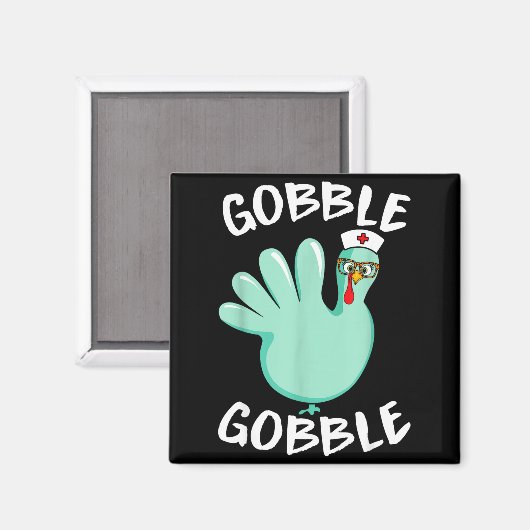 Gobble Gobble Funny Turkey Glove Thanksgiving Nurs マグネット (正面/裏面)