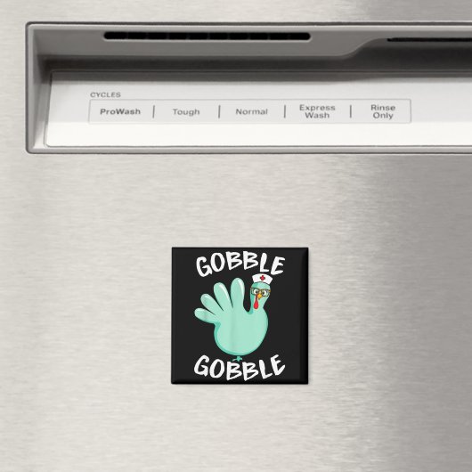 Gobble Gobble Funny Turkey Glove Thanksgiving Nurs マグネット (インサイチュ (食洗機))