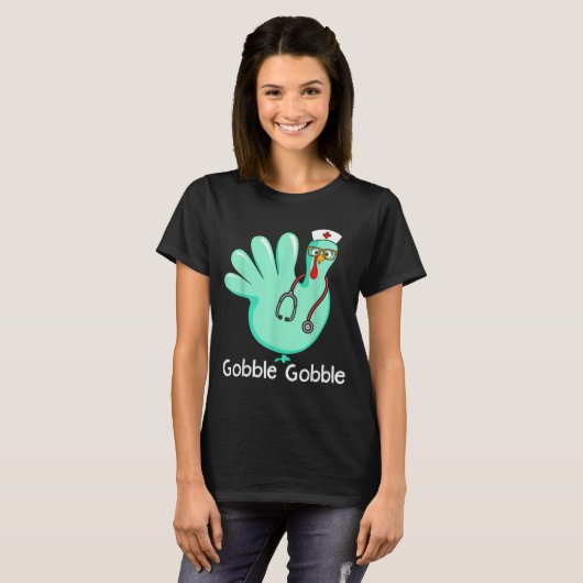 Gobble Gobble Funny Turkey Glove Thanksgiving Nurs Tシャツ (正面フル)