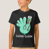 Gobble Gobble Funny Turkey Glove Thanksgiving Nurs Tシャツ (正面)