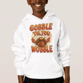 Gobble 'Til You Wobble" T-Shirt | Funny Kids (正面)