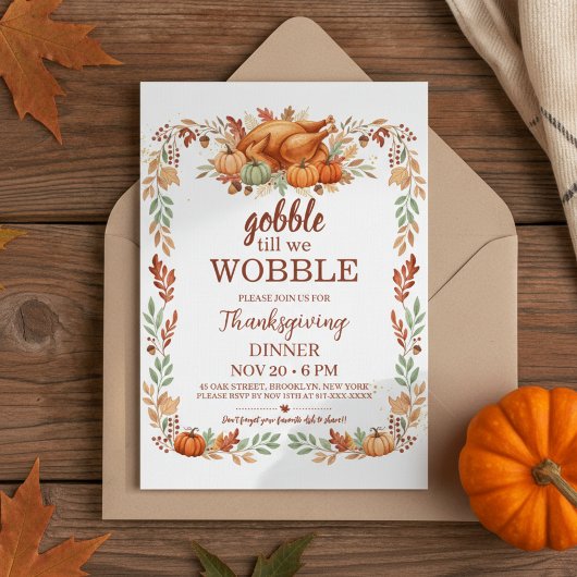 Gobble Till We Wobble Thanksgiving Invitation 招待状