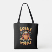 Gobble Till You Wobble トートバッグ (裏面)