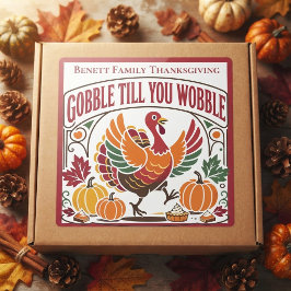 Gobble Till You Wobble ファミリーネームサンクスギビング スクエアシール