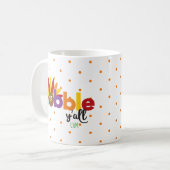 Gobble Y'all Turkey Initial Polka Dot Thanksgiving コーヒーマグカップ (正面左)