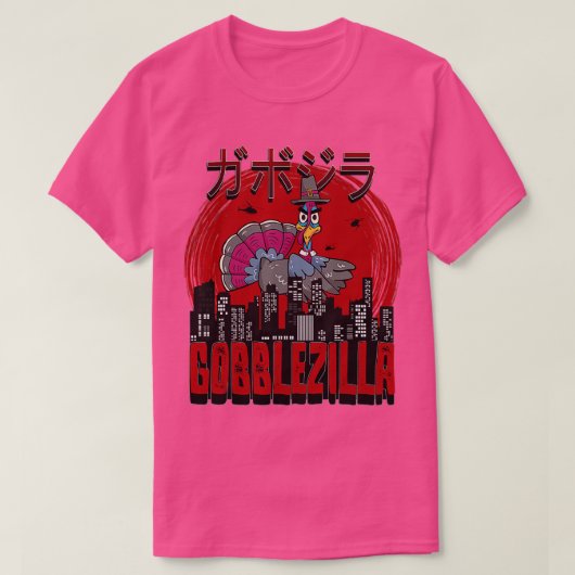 Gobblezilla Turkey Thanksgiving (6) Tシャツ (デザイン正面)