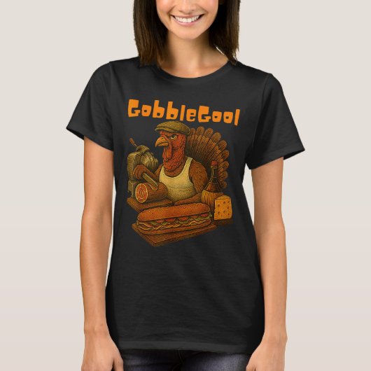 Gobbol Turkey Day Thanksgiving Funny Gobble Thankf Tシャツ (正面)