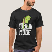 GOBLIN MODE_1 Tシャツ (正面)
