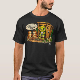 Goblinantics ™ プレーリードッグの迂回路 w/Fuse Tシャツ