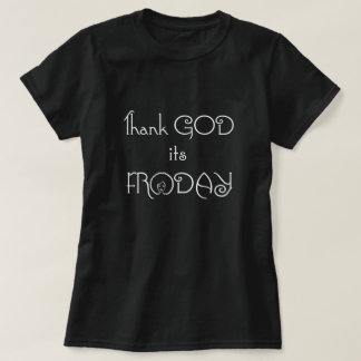 GOD 感謝してい It's Froday – ヘアースタイルシャツ Tシャツ