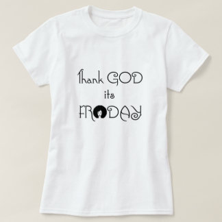 GOD 感謝してい It's Froday – ヘアースタイルシャツ Tシャツ