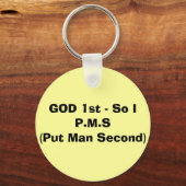 GOD 1st - So I P.M.S(Put Man Second) キーホルダー (正面)