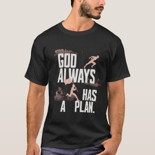 God Always Has a Plan T-Shirt–Faith & Inspiration Tシャツ (正面)