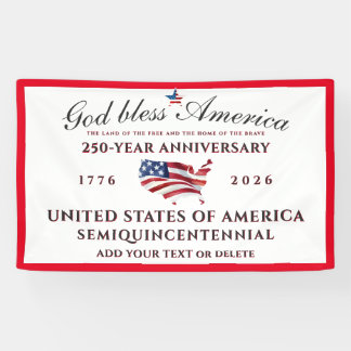 God Bless America 250 Semiquincentennial Red 横断幕