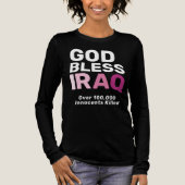God Bless Iraq Anti-War Honoring Innocent Lives トライブレンドＴシャツ (正面)