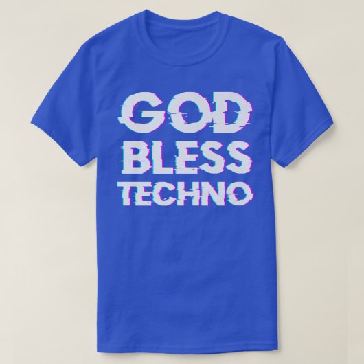 God Bless TechnoRaver DJミュージックテクノプレミアム Tシャツ (デザイン正面)