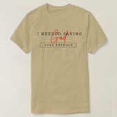 God Came Through  Tシャツ (デザイン正面)