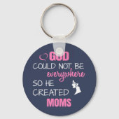 God created Moms キーホルダー (正面)
