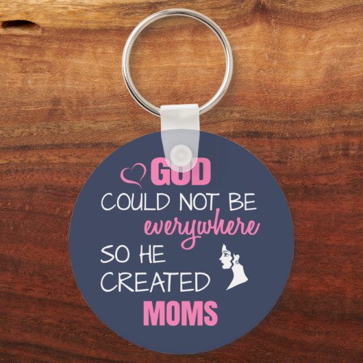 God created Moms キーホルダー (正面)