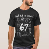 God Did It First Funny Christian 6 7 Six Seven  Tシャツ (正面)