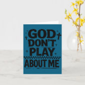 God Don't Play About Me Christian Faith Quote  カード (黄色い花)