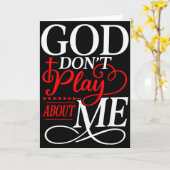 God Dont Play About Me Inspirational Faith カード (黄色い花)