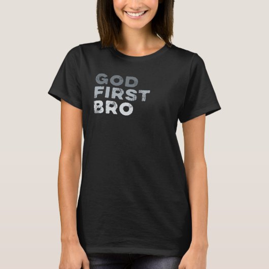 God First Bro Religious Bible Jesus Christian Tシャツ (正面)