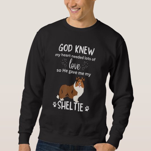 God Gave Me My Sheltie Awesome Sheltie Mom スウェットシャツ (正面)