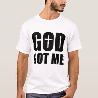GOD GOT ME 白 Tシャツ