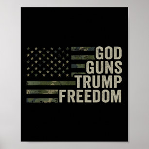 God Guns Trump Freedom - Camouflage おもしろい Pro Gun ポスター