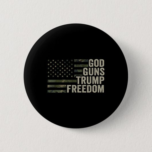 God Guns Trump Freedom - Camouflage おもしろい Pro Gun 缶バッジ (正面)