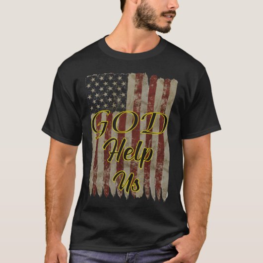 God Help Us Jesus Lifestyle Christian Faith Based Tシャツ (正面)