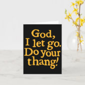 God I Let Go Do Your Thang Christian Faith Bible & カード (黄色い花)