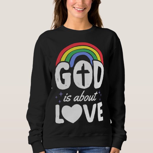God Is About Love Christian Gay Pride Bohemian Rai スウェットシャツ (正面)