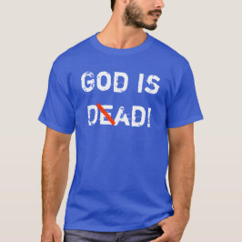 God is D(e)ad! Tシャツ