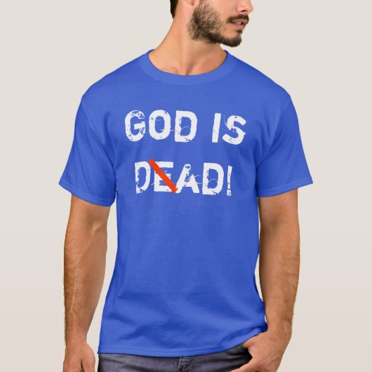 God is D(e)ad! Tシャツ (正面)