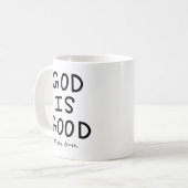 God is good all the time コーヒーマグカップ (正面左)