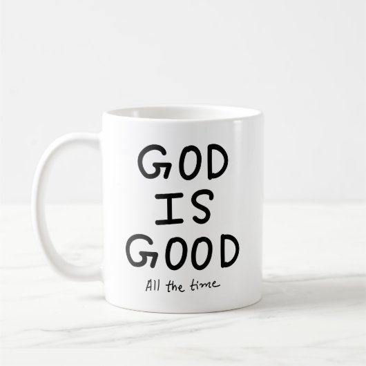 God is good all the time コーヒーマグカップ (左)