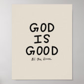 God is good all the time ポスター (正面)