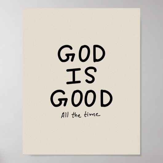 God is good all the time ポスター (正面)