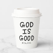 God is good all the time 紙コップ (裏面)