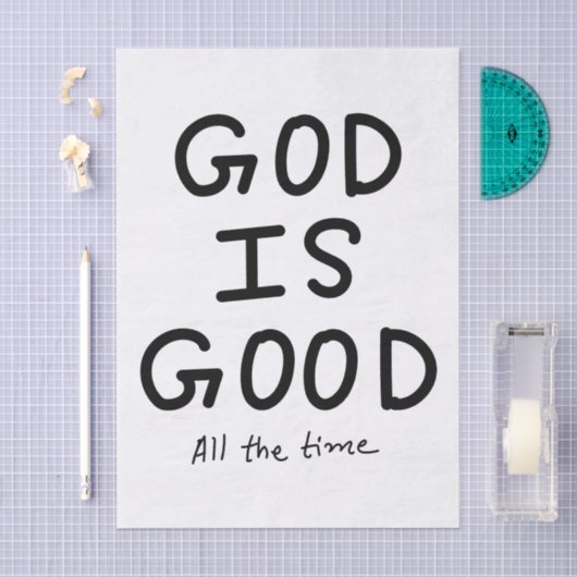 God is good all the time 薄葉紙 (クラフト)