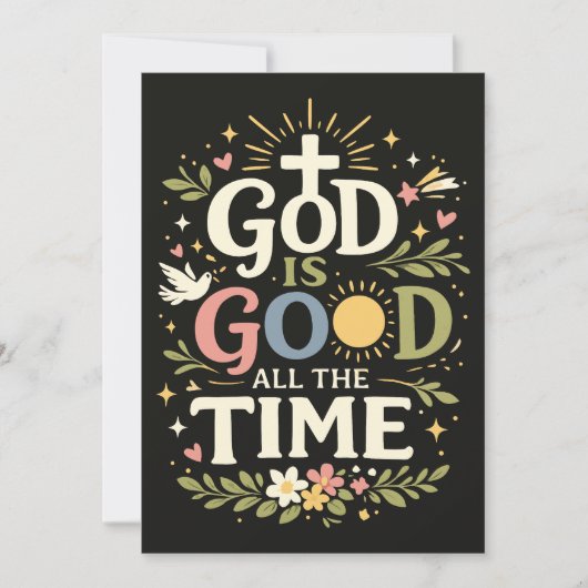 God Is Good All The Time Christian Faith Quote 招待状 (正面)