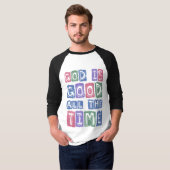 God is good All the time Retro faith Tシャツ (正面フル)