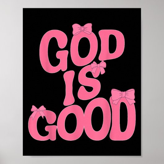 God Is Good Nk Bow Christian Jesus Women Girl Sist ポスター (正面)