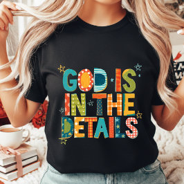 God Is In The Details Christian Colorful Boho Rans Tシャツ