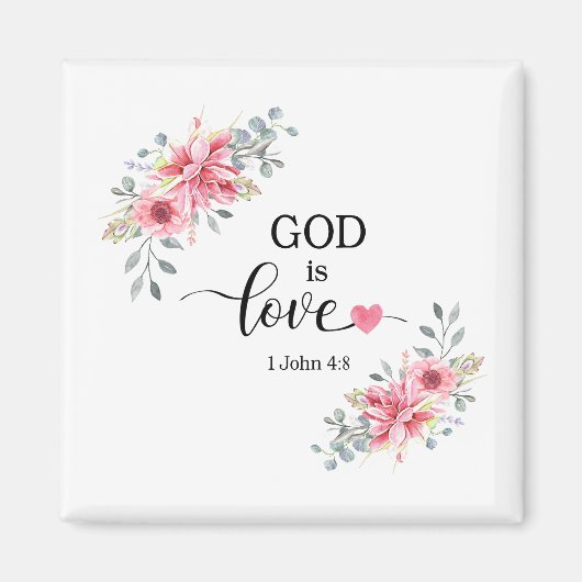 God is love, 1 John 4:8 マグネット (正面)