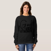 God Is My Strength  Bible Verse  Psalm 287  1 スウェットシャツ (正面フル)