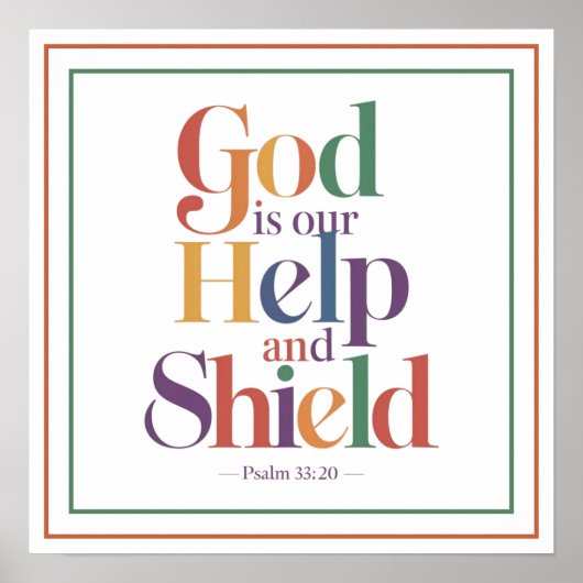 God Is Our Help And Shield Psalm 33 20 Christian ポスター (正面)